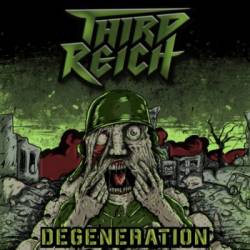 Third Reich : Degeneration
